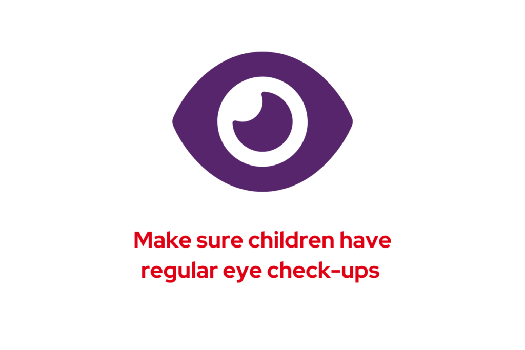 Graphic: Make sure children have regular eye check-ups