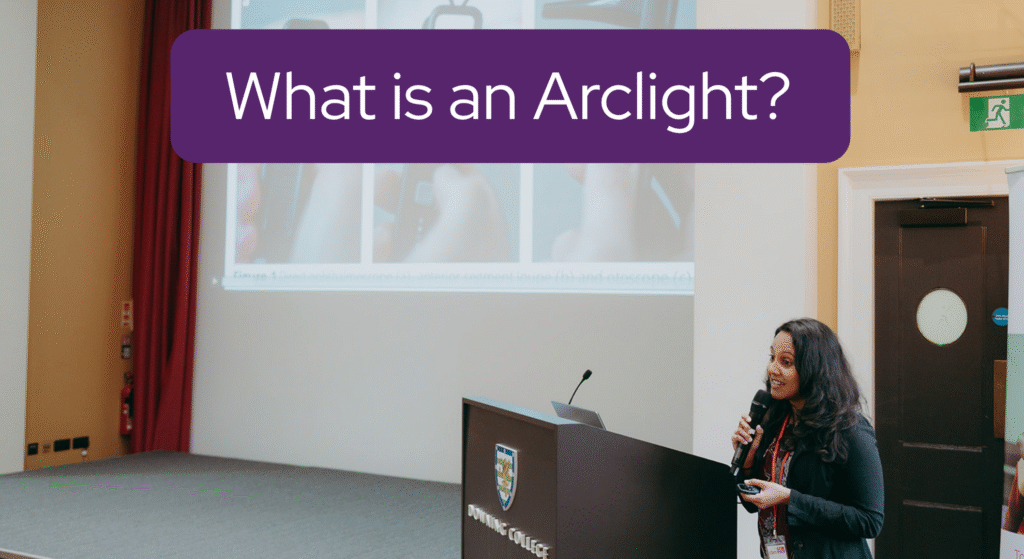 What is an arclight? Video